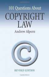 9780486425184-0486425185-101 Questions About Copyright Law: Revised Edition