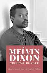 9781604738636-1604738634-A Melvin Dixon Critical Reader