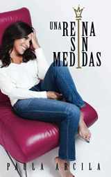 9781549624742-1549624741-Una Reina Sin Medidas (Spanish Edition)