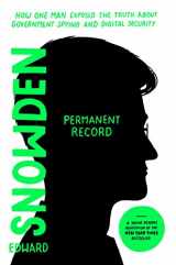 9781250767912-1250767911-Permanent Record (Young Readers Edition): How One Man Exposed the Truth about Government Spying and Digital Security