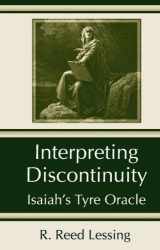 9781575068008-1575068001-Interpreting Discontinuity: Isaiah's Tyre Oracle