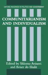 9780198780281-0198780281-Communitarianism and Individualism (Oxford Readings in Politics and Government)