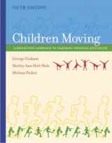 9780072552331-0072552336-Children Moving: A Reflective Approach to Teaching Physical Education with PowerWeb