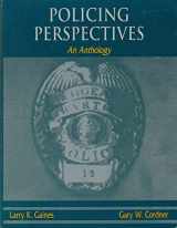 9781891487040-1891487043-Policing Perspectives: An Anthology