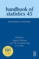9780323855679-0323855679-Information Geometry (Volume 45) (Handbook of Statistics, Volume 45)
