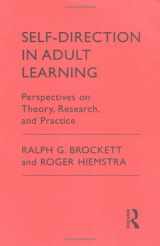 9780415909129-0415909120-Self-Direction in Adult Learning: Perspective on Theory, Research and Practice (Theory and Practice of Adult Education in North America Series)
