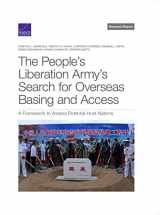 9781977410375-1977410375-The People’s Liberation Army’s Search for Overseas Basing and Access: A Framework to Assess Potential Host Nations