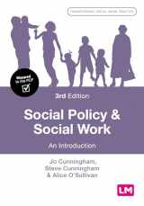 9781526493538-1526493535-Social Policy and Social Work: An Introduction (Transforming Social Work Practice Series)