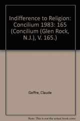 9780816424450-0816424454-Indifference to Religion: Concilium 1983 (Concilium (Glen Rock, N.J.), V. 165.)