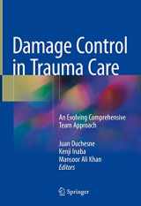 9783319726069-3319726064-Damage Control in Trauma Care: An Evolving Comprehensive Team Approach