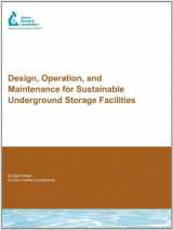 9781843392514-1843392518-Design, Operation, and Maintenance for Sustainable Underground Storage Facilities