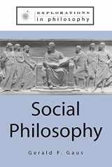 9781563249495-1563249499-Social Philosophy (Explorations in Philosophy)