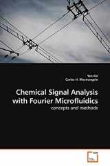 9783639160826-3639160827-Chemical Signal Analysis with Fourier Microfluidics: concepts and methods