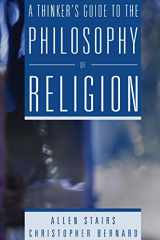 9780321243751-0321243757-A Thinker's Guide to the Philosophy of Religion
