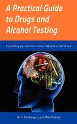 9781781487884-178148788X-A Practical Guide to Drugs and Alcohol Testing