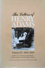 9780674526860-0674526864-The Letters of Henry Adams, Volumes 4-6: 1892-1918