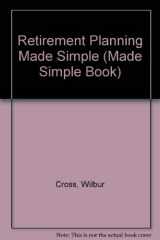 9780385415095-0385415095-Retirement Planning Made Simple (Made Simple Book)