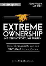 9783868817270-3868817271-Extreme Ownership - mit Verantwortung führen: Was Führungskräfte von den Navy Seals lernen können