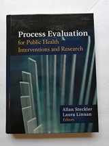 9780787959760-0787959766-Process Evaluation for Public Health Interventions and Research