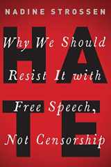 9780190089009-0190089008-HATE: Why We Should Resist it With Free Speech, Not Censorship (Inalienable Rights)
