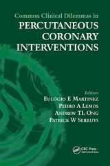 9780367389468-0367389460-Common Clinical Dilemmas in Percutaneous Coronary Interventions