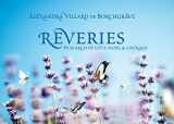 9780991441891-0991441893-REVERIES: In Search of Love, Hope, & Courage