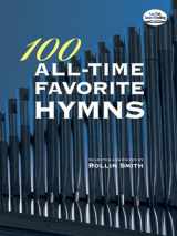 9780486472300-0486472302-100 All-Time Favorite Hymns (Dover Music for Organ)
