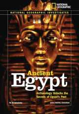 9780792278573-0792278577-National Geographic Investigates: Ancient Egypt: Archaeology Unlocks the Secrets of Egypt's Past