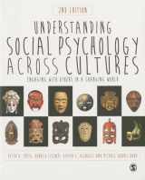 9781446267110-1446267113-Understanding Social Psychology Across Cultures: Engaging with Others in a Changing World