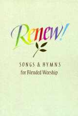 9780005152058-0005152054-Renew!: Songs & Hymns for Blended Worship