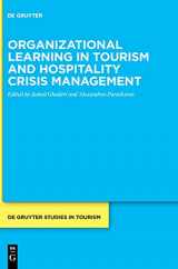9783110679076-3110679078-Organizational learning in tourism and hospitality crisis management (De Gruyter Studies in Tourism, 8)