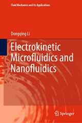 9783031161308-3031161300-Electrokinetic Microfluidics and Nanofluidics (Fluid Mechanics and Its Applications, 133)