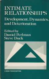 9780803926097-080392609X-Intimate Relationships: Development, Dynamics and Deterioration (SAGE Focus Editions)