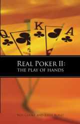 9781886070240-1886070245-Real Poker II: The Play of Hands