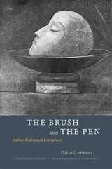 9780226280554-0226280551-The Brush and the Pen: Odilon Redon and Literature