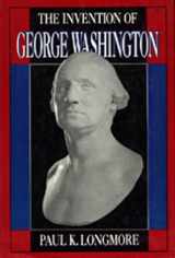 9780520062726-0520062728-The Invention of George Washington