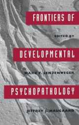 9780195090017-0195090012-Frontiers of Developmental Psychopathology (Series in Developmental Psychological Science)