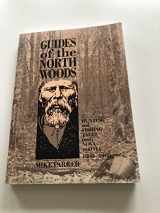 9780921054375-0921054378-Guides of the North Woods