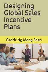 9781717903969-1717903967-Designing Global Sales Incentive Plans