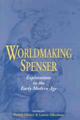 9780813121260-0813121264-Worldmaking Spenser: Explorations in the Early Modern Age (Studies in the English Renaissance)