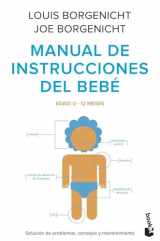 9788408102885-8408102885-Manual de instrucciones del bebé: Solución de problemas, consejos y mantenimiento