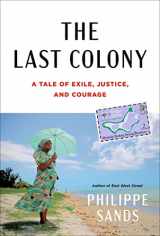 9780593535097-059353509X-The Last Colony: A Tale of Exile, Justice, and Courage