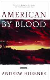 9780684857718-0684857715-American by Blood: A Novel