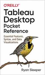 9781492093480-1492093483-Tableau Desktop Pocket Reference: Essential Features, Syntax, and Data Visualizations