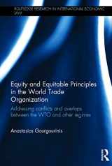 9780415715485-0415715482-Equity and Equitable Principles in the World Trade Organization: Addressing Conflicts and Overlaps between the WTO and Other Regimes (Routledge Research in International Economic Law)