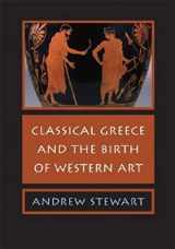 9780521618359-0521618355-Classical Greece and the Birth of Western Art
