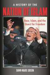 9780313398070-0313398070-A History of the Nation of Islam: Race, Islam, and the Quest for Freedom