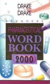 9780721689449-0721689442-Saunders Pharmaceutical Word Book, 2000