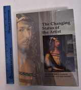 9780300077407-0300077408-The Changing Status of the Artist
