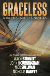 9781956026054-1956026053-Graceless: A Tropical Authors Novella (Tropical Adventure Series)